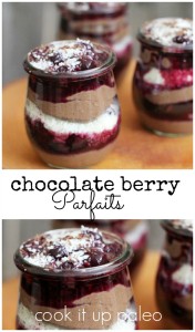 Chocolate Berry Parfaits - guest post from Jessi's Kitchen | Cook It Up Paleo