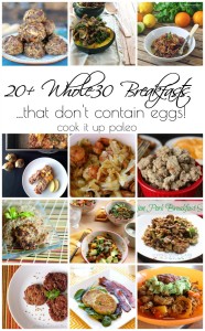 20+ Egg Free Whole30 Breakfasts (21DSD too!)