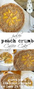 This Paleo Peach Coffee Cake makes it acceptable to eat cake for breakfast! So easy to make and made with REAL ingredients!